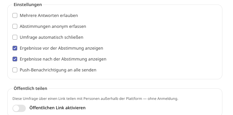 Umfrage Einstellungen.jpeg Umfrage-Einstellungen mit Antwortfeldern, Optionen wie „Anonyme Umfrage“ und Schließdatum