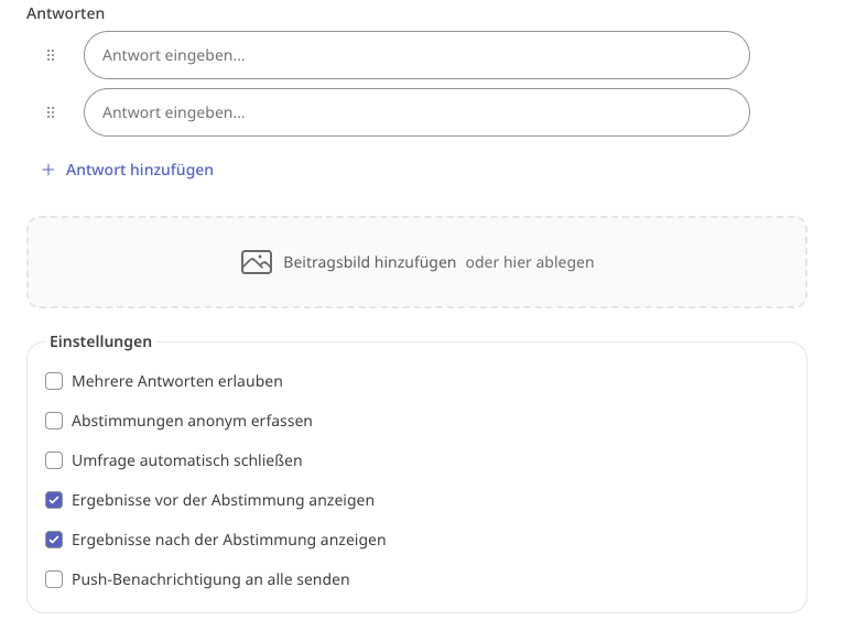 Umfrage-Formular mit Antwortfeldern und Umfrage-Einstellungen zu Mehrfachauswahl, Anonymität, Enddatum, Ergebnissen