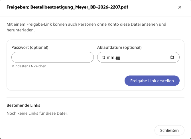 Der Dialog „Freigeben" mit Passwort/Ablaufdatum sowie die Ansicht „Meine Freigaben" mit „Neue Freigabe".